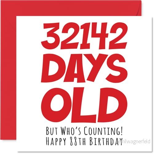 88:e födelsedagskort för män kvinnor honom henne 32142 dagar gammal rolig vuxen åttio åtta åttonde grattis på mormor farmor morfar mamma pappa, 145 mm x humor skämt gratulationskort 5059575925268